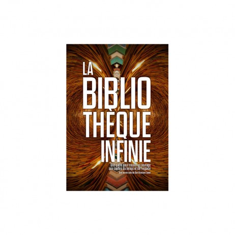 La bibliothèque Infinie