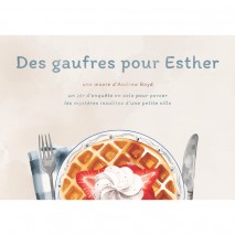 Des gaufres pour Esther