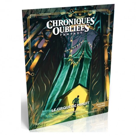 Chroniques Oubliées Fantasy 2 Le Cirque de Minuit
