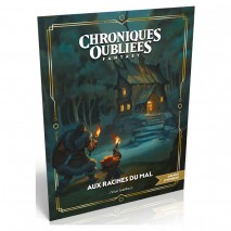 Chroniques Oubliées Fantasy 2 Aux Racines du Mal