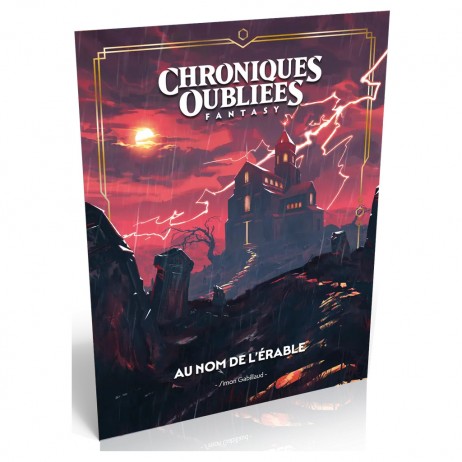 Chroniques Oubliées Fantasy 2 Au Nom de l'Érable