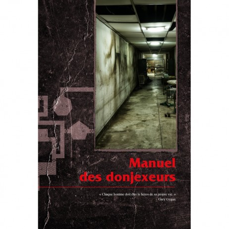 Dangerous Gary Manuel des Donjexeurs + Écran