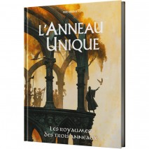 L'Anneau Unique Les Royaumes des Trois Anneaux