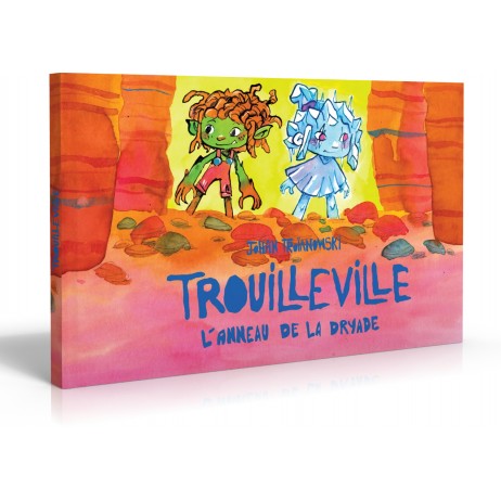 Trouilleville L'Anneau De La Dryade