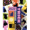 Cat Trick
