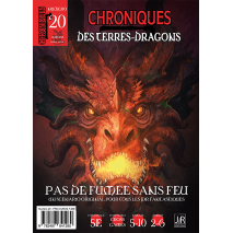 Chroniques des Terres Dragons N°20 pas de Fumée sans feu