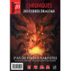Chroniques des Terres Dragons N°20 pas de Fumée sans feu
