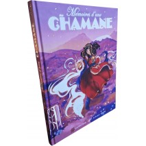 Mémoire d'une Chamane