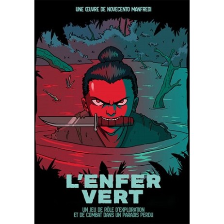 L'Enfer Vert