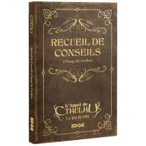 L'appel de Cthulhu Recueil de Conseils à l'usage