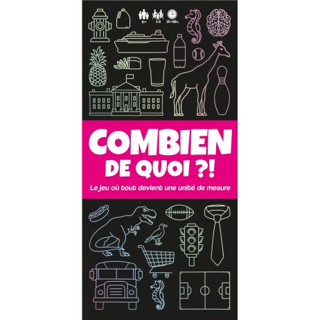 Combien De Quoi !?
