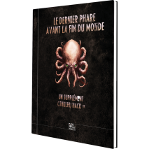 Cthulhu Hack Dernier Phare avant la fin du Monde