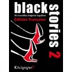Black stories 2